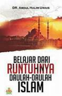 Image of Belajar Dari Runtuhnya Daulah-Daulah Islam