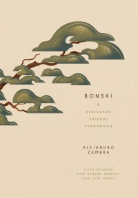 Image of Bonsai & Kehidupan Pribadi Pepohonan