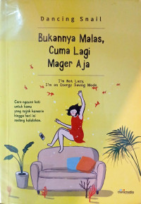 Image of Bukanya Malas, Cuma Lagi Mager Aja