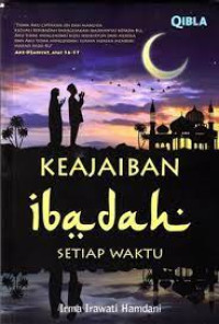 Image of Keajaiban Ibadah Setiap Waktu