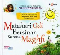 Image of Matahari Odi Bersinar Karena Maghfi
