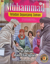 Image of Muhammad Teladan Sepanjang Zaman: Kesedihan dan Harapan (6)