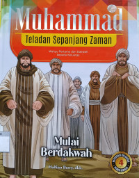 Image of Muhammad Teladan Sepanjang Zaman: Mulai Berdakwah (4)