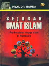 Image of Sejarah Umat Islam: Pra-kenabian hingga Islam di Nusantara